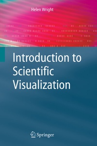 Abbildung von: Introduction to Scientific Visualization - Springer