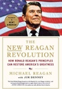 Cover: The New Reagan Revolution - St. Martin's Press