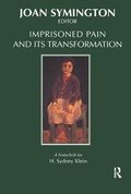 Cover: Imprisoned Pain and Its Transformation - Karnac Books