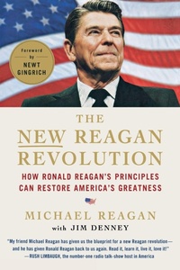 Enlarge image Cover: The New Reagan Revolution - St. Martin's Griffin