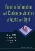 Cover: Quantum Information With Continuous Variables Of Atoms And Light - Imperial College Press