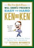 Cover: The New York Times Will Shortz Presents Easy to Hard KenKen - St. Martin's Griffin