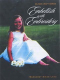 Cover: Embellish with Embroidery - Sally Milner Publishing Pty Ltd