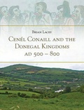 Cover: Cenel Conaill and the Donegal Kingdoms, AD 500-800 - Four Courts Press Ltd