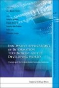 Cover: Innovative Applications Of Information Technology For The Developing World - Proceedings Of The 3rd Asian Applied Computing Conference (Aacc 2005) - Imperial College Press