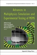 Cover: Advances In Multiphysics Simulation And Experimental Testing Of Mems - Imperial College Press