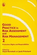 Cover: Good Practice in Risk Assessment and Risk Management 2 - Jessica Kingsley Publishers