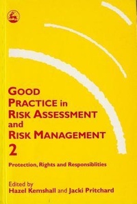 Enlarge image Cover: Good Practice in Risk Assessment and Risk Management 2 - Jessica Kingsley Publishers