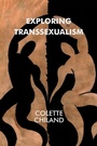 Cover: Exploring Transsexualism - Karnac Books