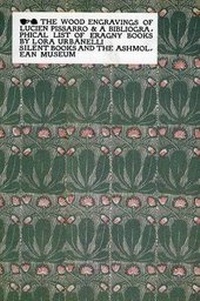 Abbildung von: The Wood Engravings of Lucien Pissarro - Ashmolean Museum