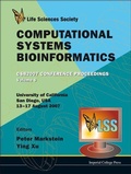 Cover: Computational Systems Bioinformatics (Volume 6) - Proceedings Of The Conference Csb 2007 - Imperial College Press