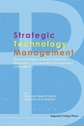 Cover: Strategic Technology Management: Building Bridges Between Sciences, Engineering And Business Management (2nd Edition) - Imperial College Press