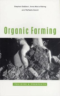 Enlarge image Cover: Organic Farming - Zed Books Ltd
