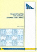 Cover: Measuring and Monitoring Absence from Work - Institute for Employment Studies