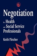 Cover: Negotiation for Health and Social Service Professionals - Jessica Kingsley Publishers