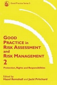 Abbildung von: Good Practice in Risk Assessment and Risk Management 2 volume set - Jessica Kingsley Publishers