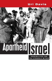 Abbildung von: Apartheid Israel - Zed Books Ltd