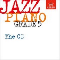 Abbildung von: Jazz Piano Grade 5: The CD - Associated Board of the Royal Schools of Music