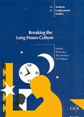 Cover: Breaking the Long Hours Culture - Institute for Employment Studies