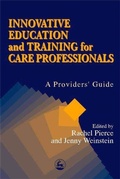 Cover: Innovative Education and Training for Care Professionals - Jessica Kingsley Publishers