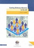 Cover: Costing Sickness Absence in the UK - Institute for Employment Studies