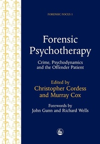 Abbildung von: Forensic Psychotherapy - Jessica Kingsley Publishers