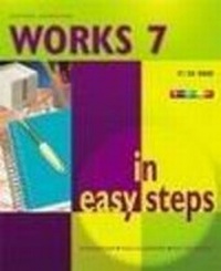 Enlarge image Cover: Works 7 in Easy Steps - Computer Step
