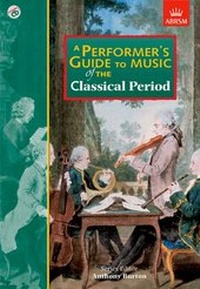 Enlarge image Cover: A Performer's Guide to Music of the Classical Period - Associated Board of the Royal Schools of Music