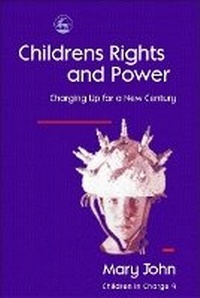 Enlarge image Cover: Children's Rights and Power - Jessica Kingsley Publishers