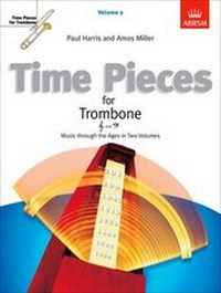 Abbildung von: Time Pieces for Trombone, Volume 2 - Associated Board of the Royal Schools of Music