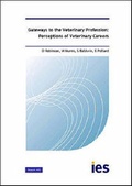Cover: Gateways to the Veterinary Profession - Institute for Employment Studies
