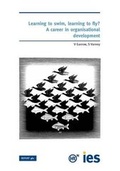 Cover: Learning to Swim, Learning to Fly? - Institute for Employment Studies