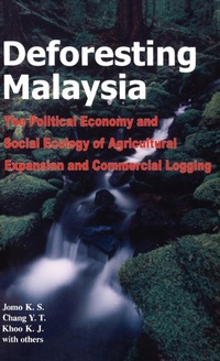 Abbildung von: Deforesting Malaysia - Zed Books Ltd