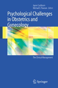 Abbildung von: Psychological Challenges in Obstetrics and Gynecology - Springer