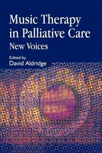 Abbildung von: Music Therapy in Palliative Care - Jessica Kingsley Publishers
