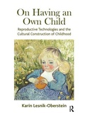 Cover: On Having an Own Child - Karnac Books