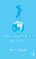 Cover: Sex Makes the World Go Round - Karnac Books