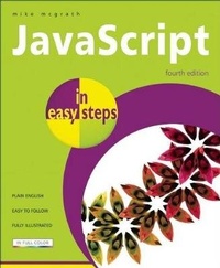 Enlarge image Cover: JavaScript in Easy Steps - In Easy Steps Limited