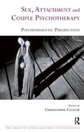 Cover: Sex, Attachment and Couple Psychotherapy - Karnac Books