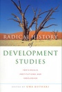 Cover: A Radical History of Development Studies - Zed Books Ltd