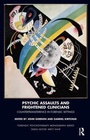 Cover: Psychic Assaults and Frightened Clinicians - Karnac Books