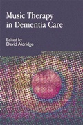 Cover: Music Therapy in Dementia Care - Jessica Kingsley Publishers