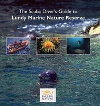 Enlarge image Cover: The Scuba Diver's Guide to Lundy Marine Nature Reserve - English Nature