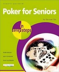Abbildung von: Poker for Seniors in Easy Steps - Computer Step