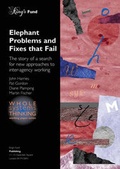 Cover: Elephant Problems and Fixes That Fail - King's Fund