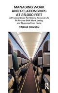Cover: Managing Work and Relationships at 35,000 Feet - Karnac Books