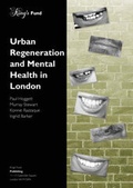Cover: Urban Regeneration and Mental Health in London - King's Fund