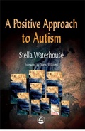 Cover: A Positive Approach to Autism - Jessica Kingsley Publishers