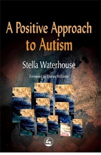 Enlarge image Cover: A Positive Approach to Autism - Jessica Kingsley Publishers