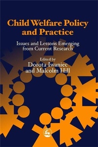 Enlarge image Cover: Child Welfare Policy and Practice - Jessica Kingsley Publishers